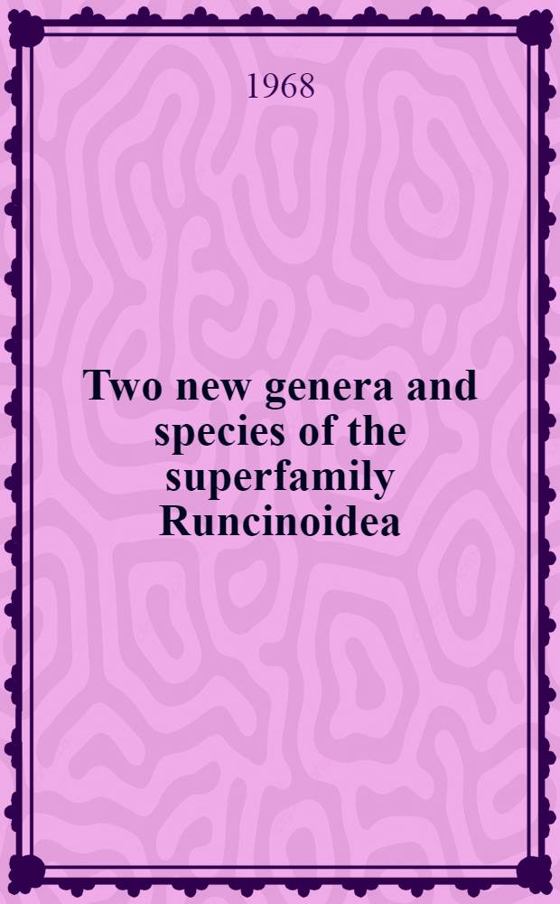Two new genera and species of the superfamily Runcinoidea (Mollusca Gastropoda: Opisthobranchia) from New Zealand