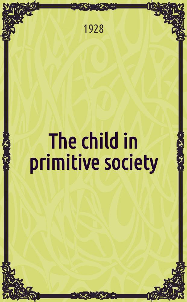 The child in primitive society