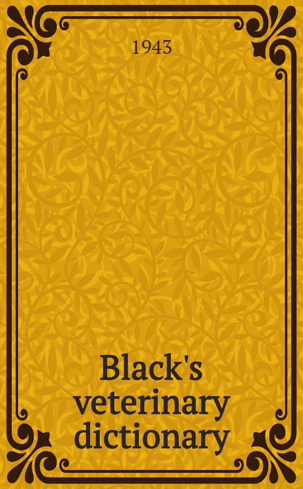 Black's veterinary dictionary