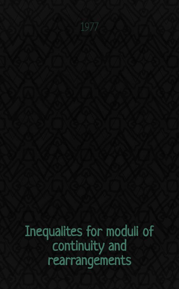 Inequalites for moduli of continuity and rearrangements