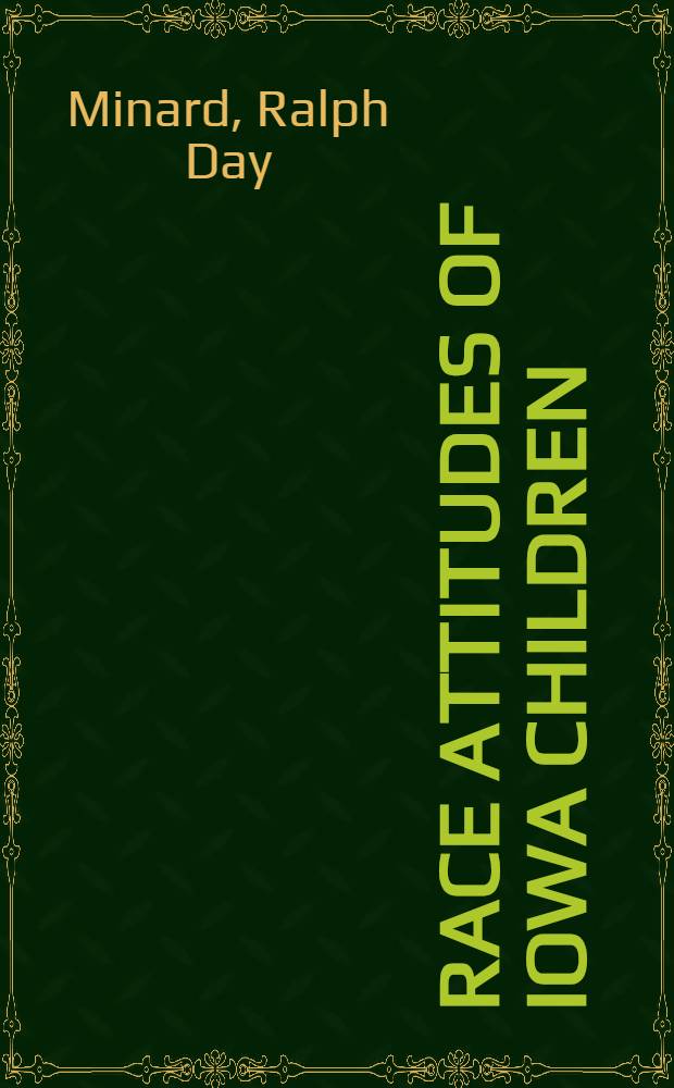 Race attitudes of Iowa children