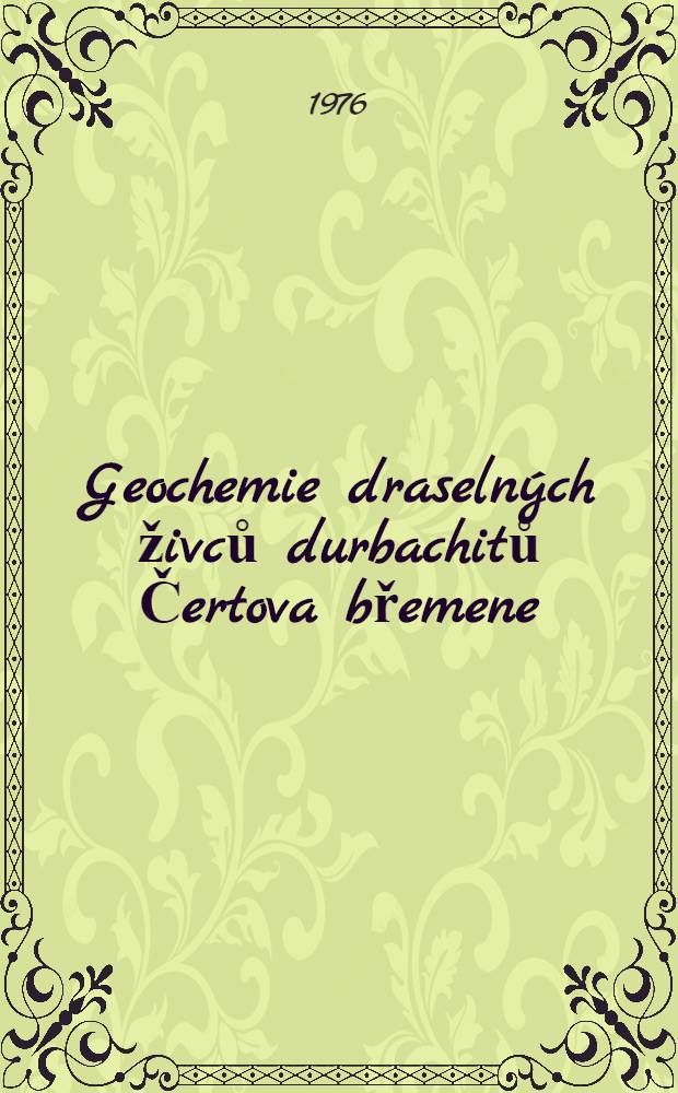 Geochemie draseln&yacute;ch živců durbachitů Čertova břemene