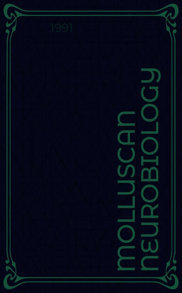 Molluscan neurobiology : Proc. of the 3d symp. on molluscan neurobiology, held at the Dep. of zoology at the Free univ. of Amsterdam, the Netherlands. Aug. 20-24, 1990