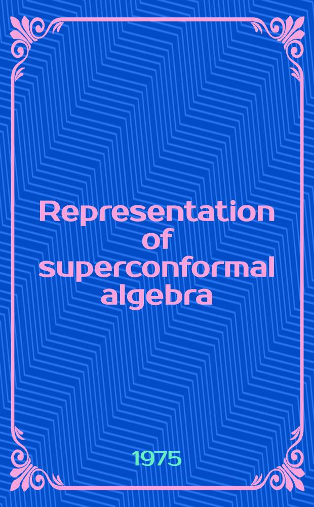 Representation of superconformal algebra : Two- and three-point Green functions of scalar superfields
