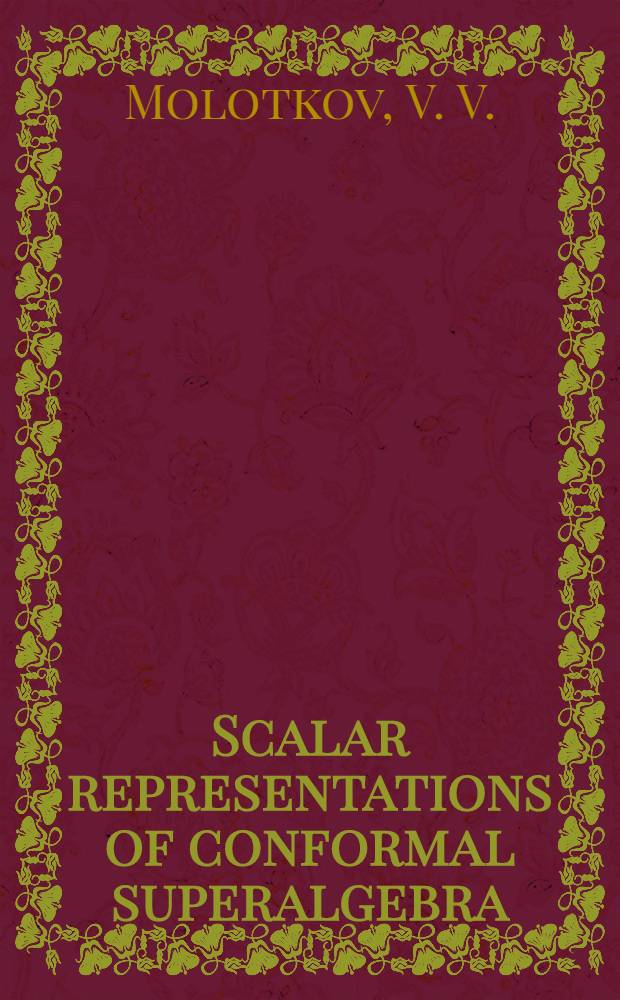 Scalar representations of conformal superalgebra
