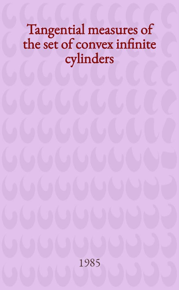 Tangential measures of the set of convex infinite cylinders