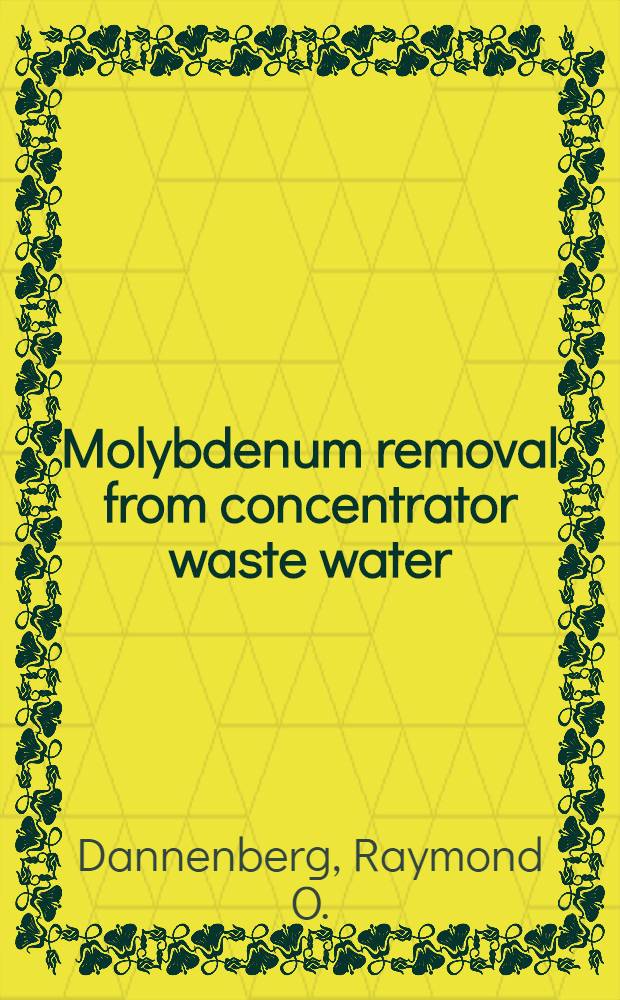 Molybdenum removal from concentrator waste water