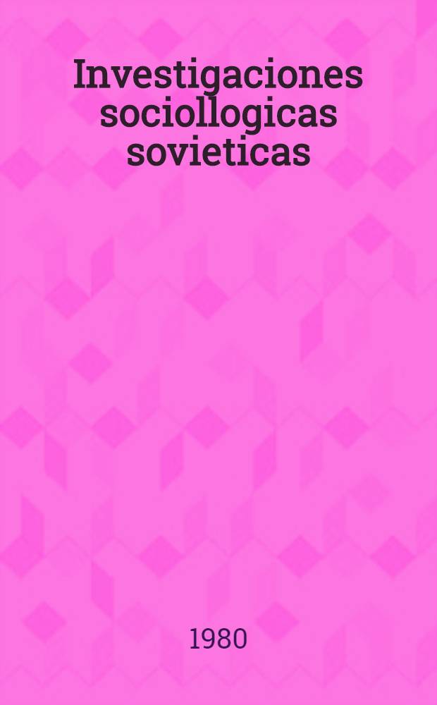 Investigaciones sociollogicas sovieticas