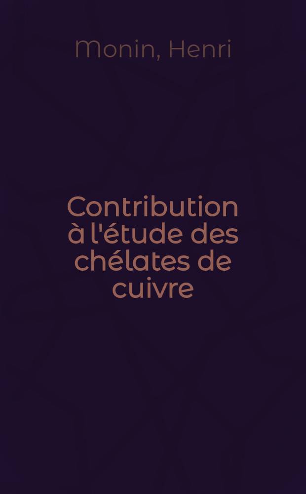 Contribution à l'étude des chélates de cuivre (II), cobalt (II), nickel (II) avec la 4-hydroxy-L-proline et la 4-méthoxy-L-proline : Thèse présentée à la Faculté des sciences de l'Univ. de Lyon ..