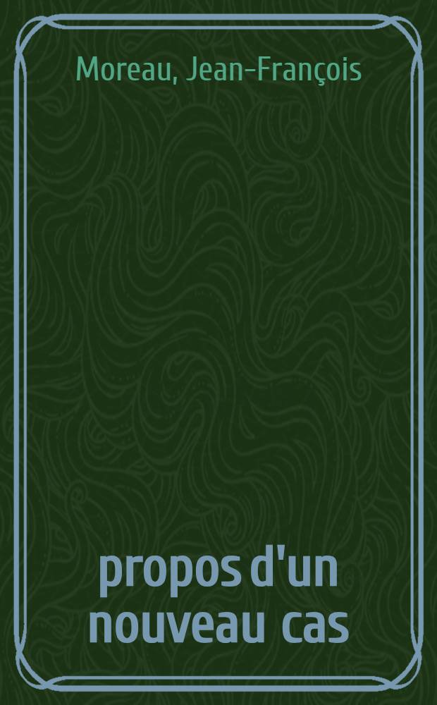 À propos d'un nouveau cas: la malabsorption spécifique de la vitamine B₁₂ avec protéinurie : Maladie d'Imerslund-Najman-Gräsbeck : Thèse ..