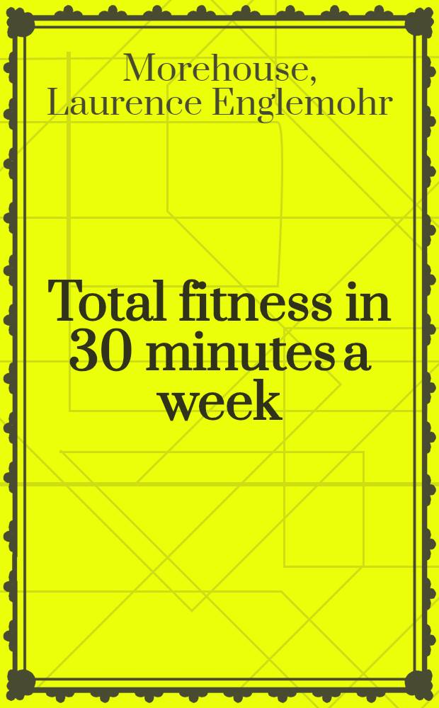 Total fitness in 30 minutes a week
