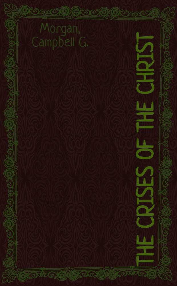 The crises of the christ