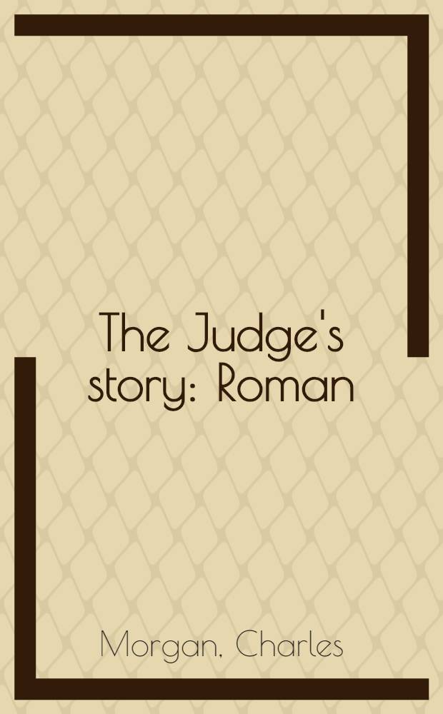 The Judge's story : Roman