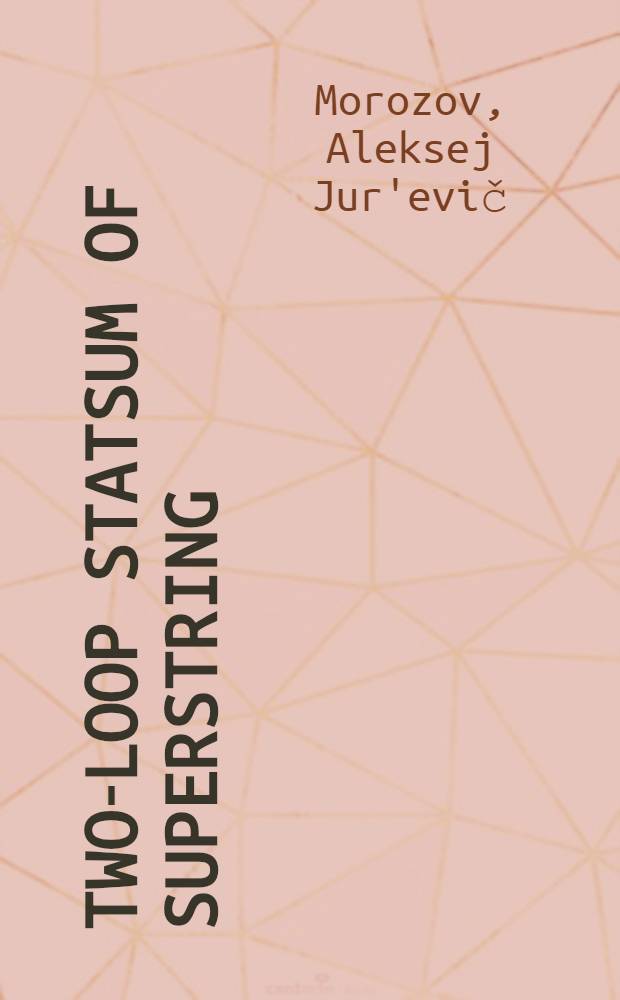Two-loop statsum of superstring