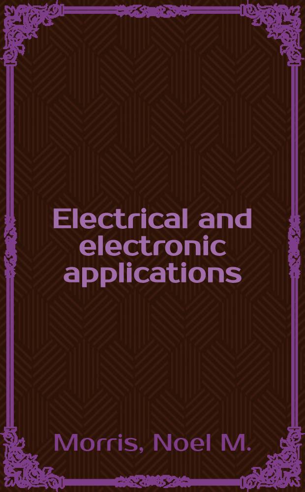 Electrical and electronic applications