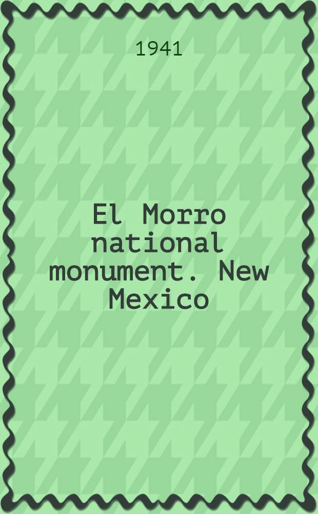El Morro national monument. New Mexico