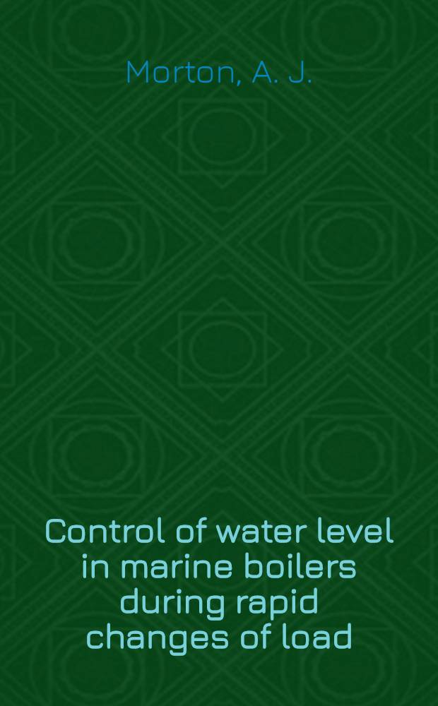 Control of water level in marine boilers during rapid changes of load
