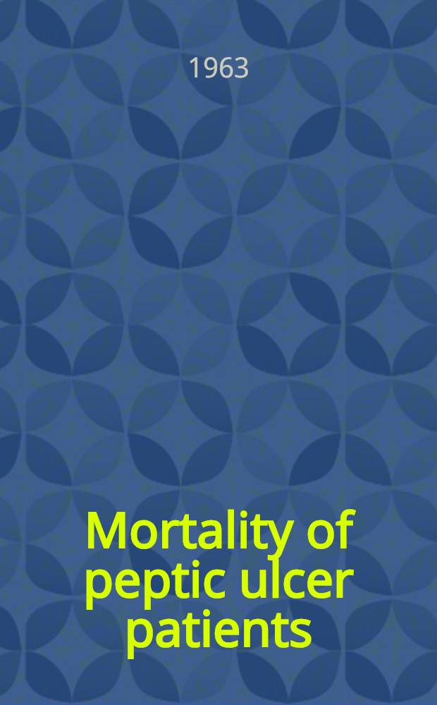 Mortality of peptic ulcer patients