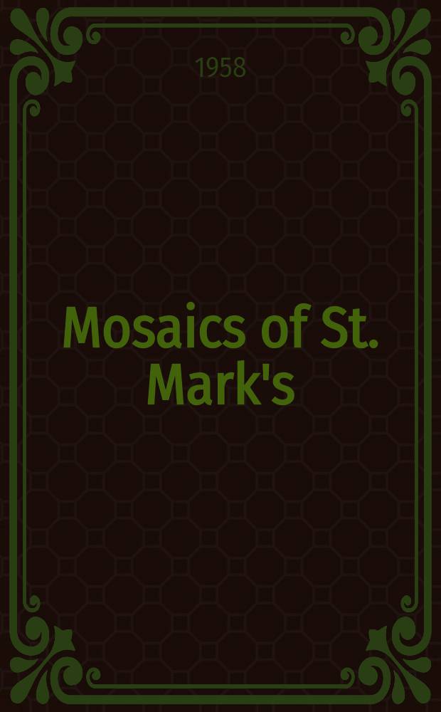 Mosaics of St. Mark's : Album