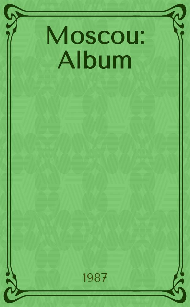 Moscou : Album
