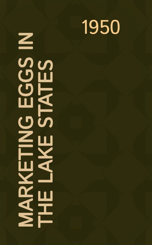 Marketing eggs in the Lake States