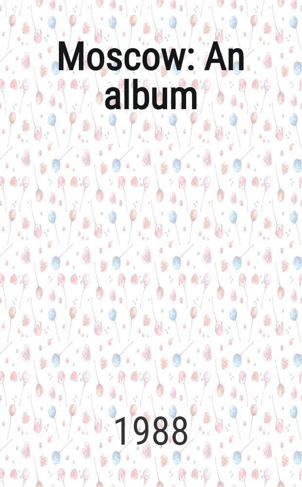 Moscow : An album
