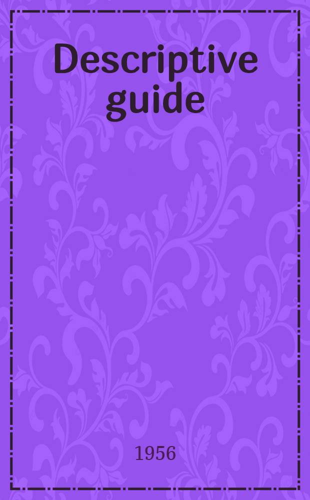 Descriptive guide