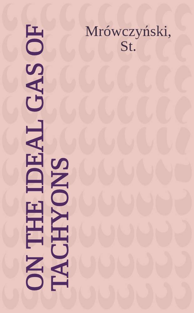 On the ideal gas of tachyons