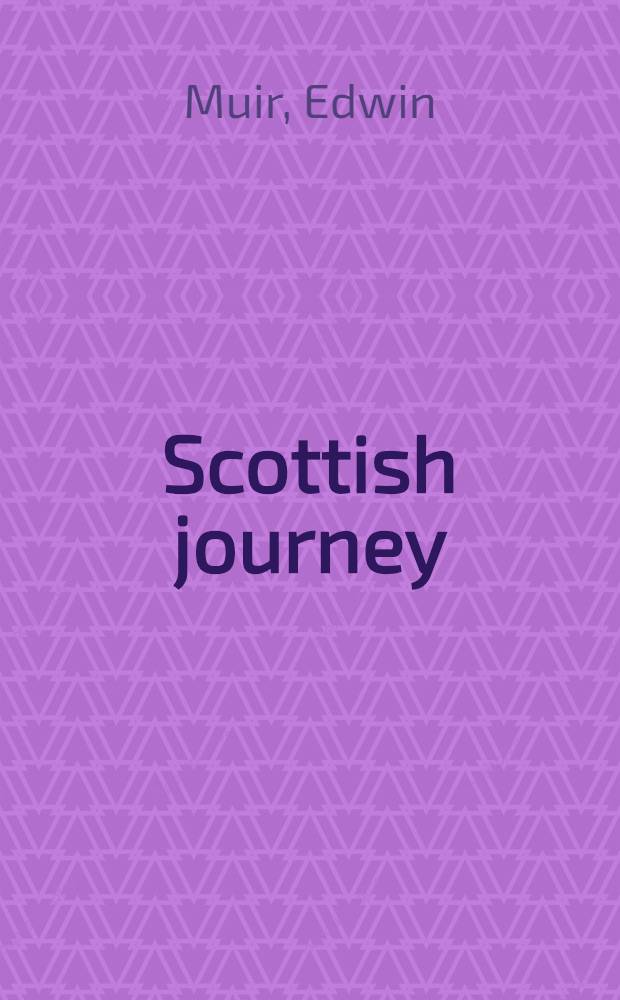 Scottish journey