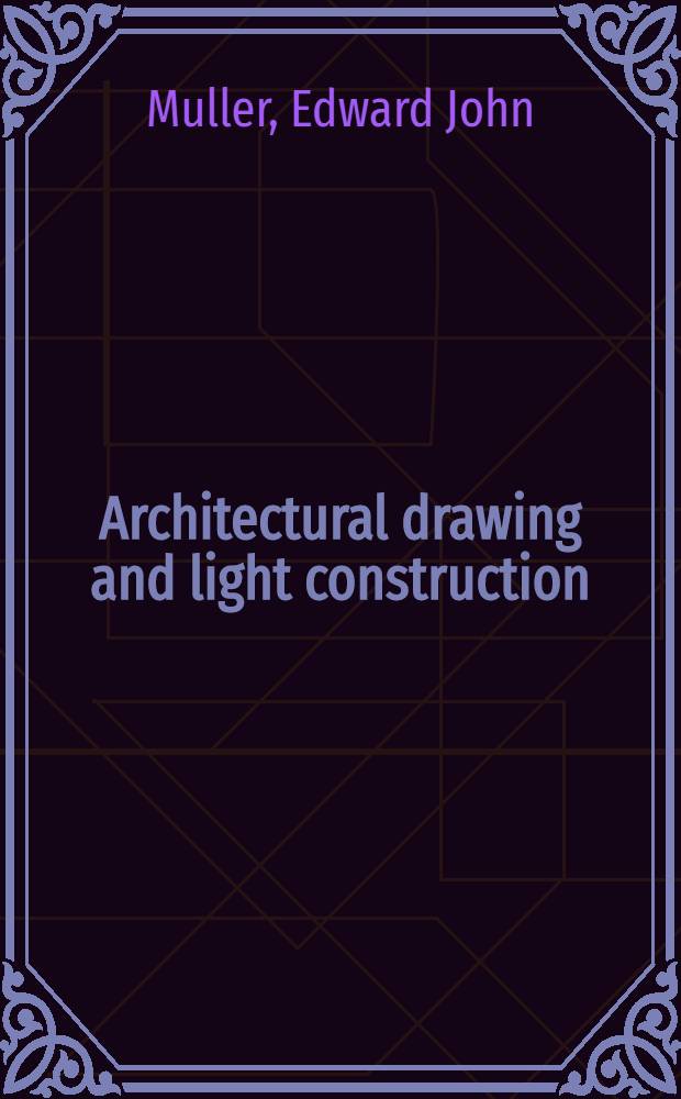 Architectural drawing and light construction