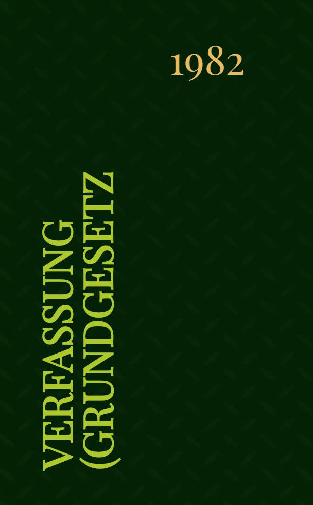 Verfassung (Grundgesetz) der Kasachischen Sozialistischen Sowjetrepublik : Angenommen auf der Siebenten Außerordentlichen Tagung des Obersten Sowjets der Kasachischen SSR der neunten Legislaturperiode am 20. Apr. 1978