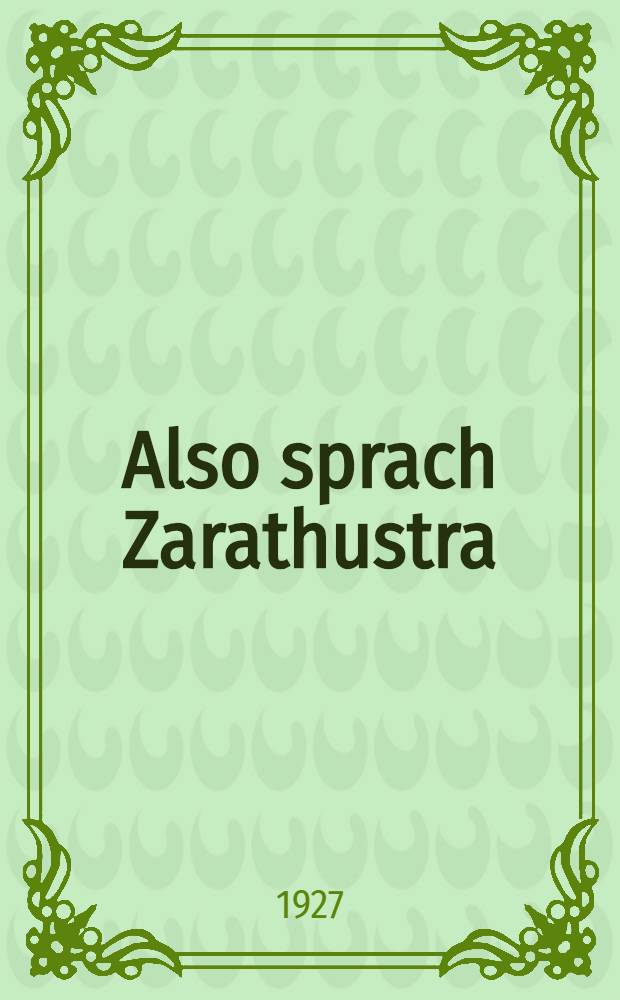 Also sprach Zarathustra : Einbuch f&uuml;r alle und keiner