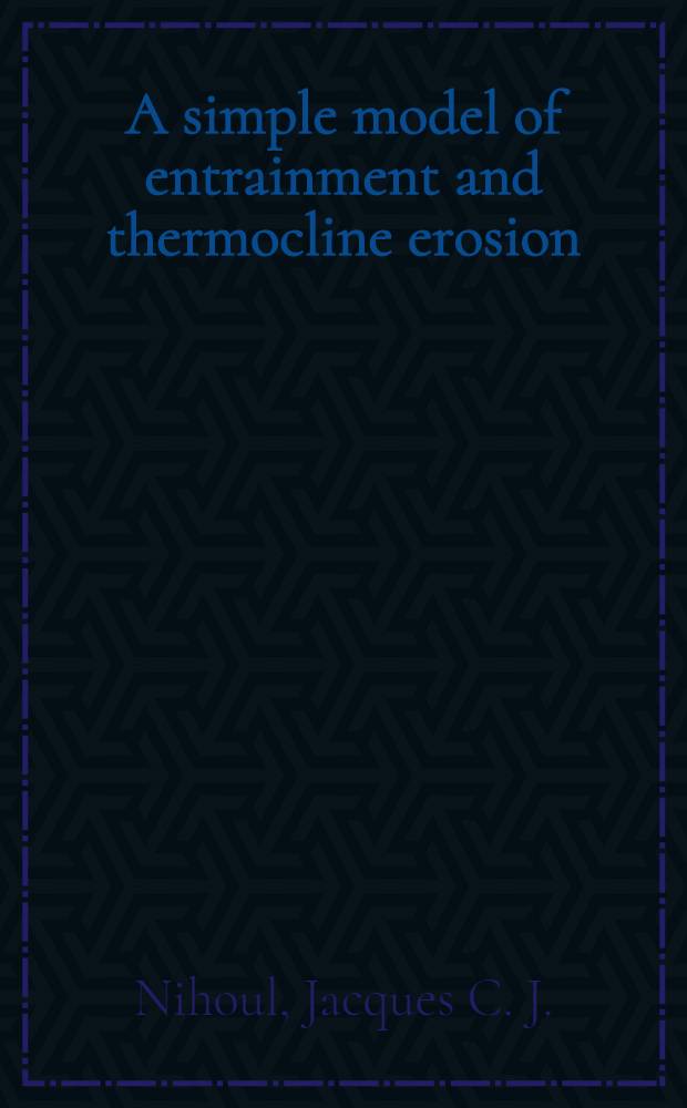 A simple model of entrainment and thermocline erosion