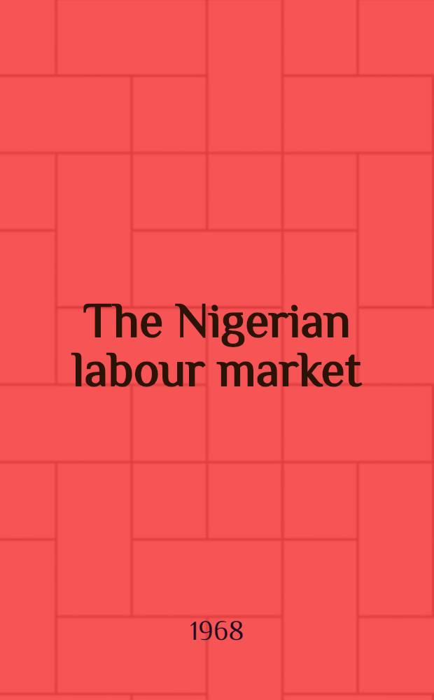 The Nigerian labour market