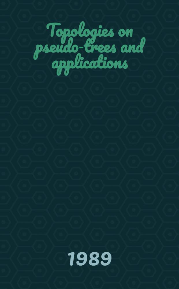 Topologies on pseudo-trees and applications