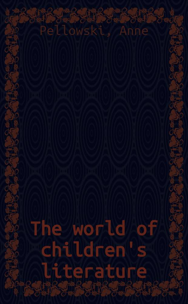 The world of children's literature