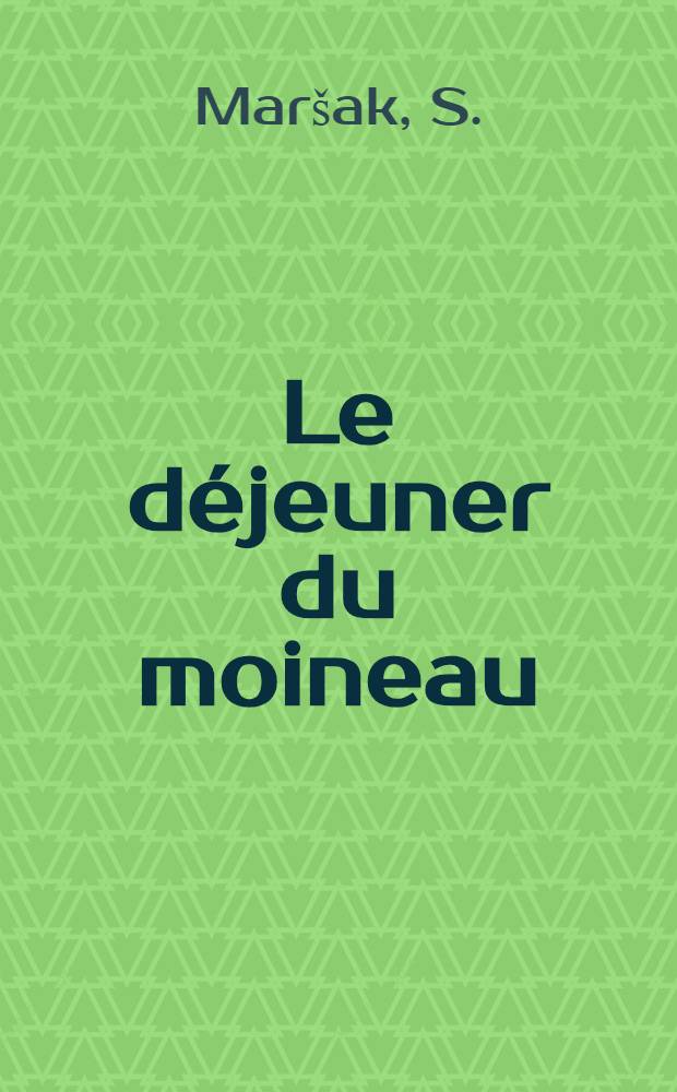 Le déjeuner du moineau
