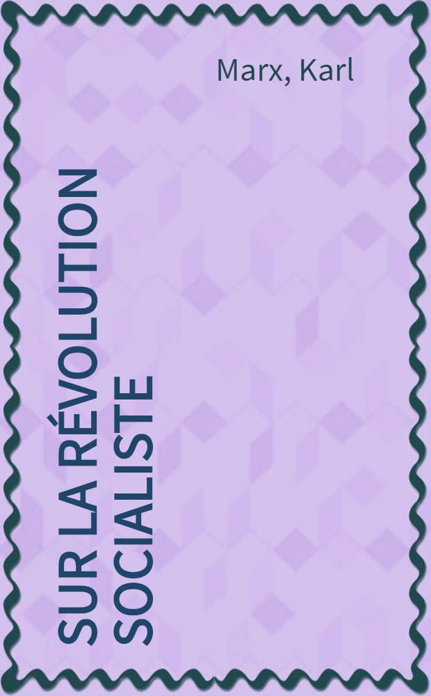Sur la révolution socialiste