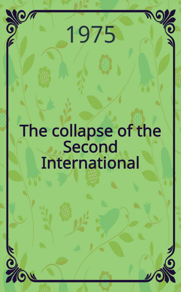 The collapse of the Second International