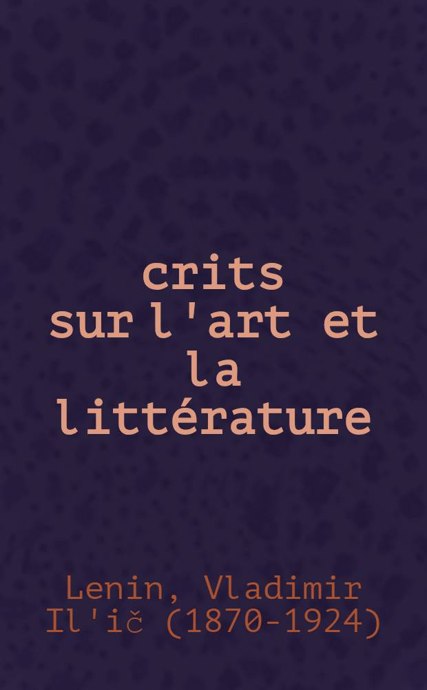 Écrits sur l'art et la littérature