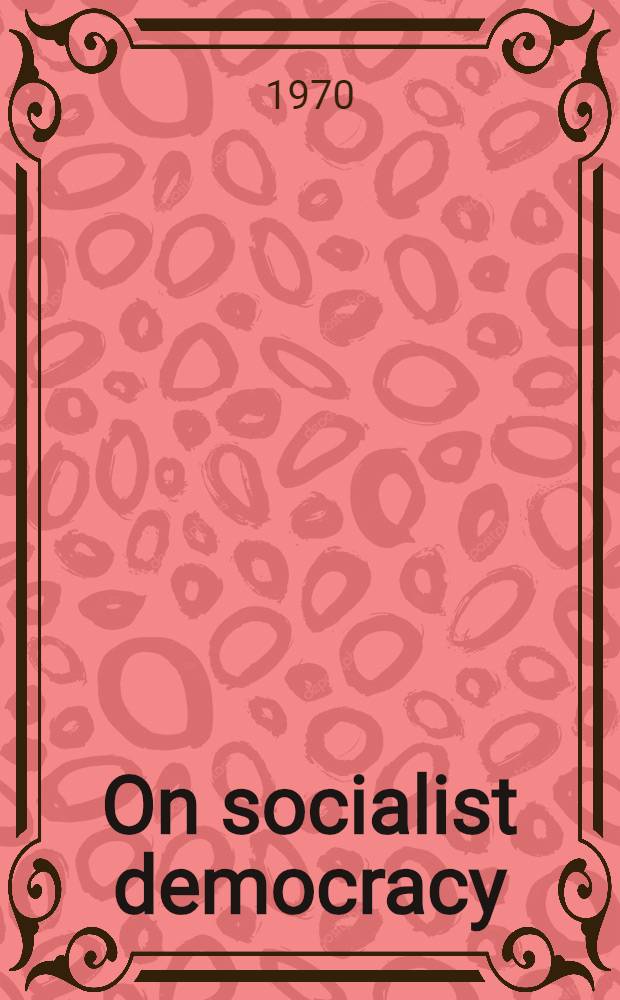 On socialist democracy