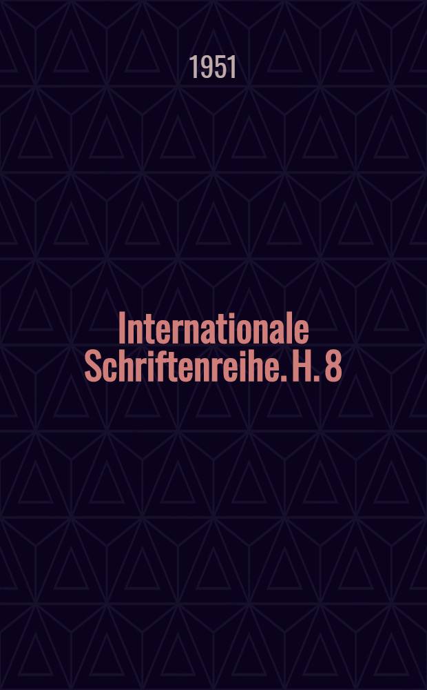 Internationale Schriftenreihe. H. 8 : Der Sechsjahrplan Polens
