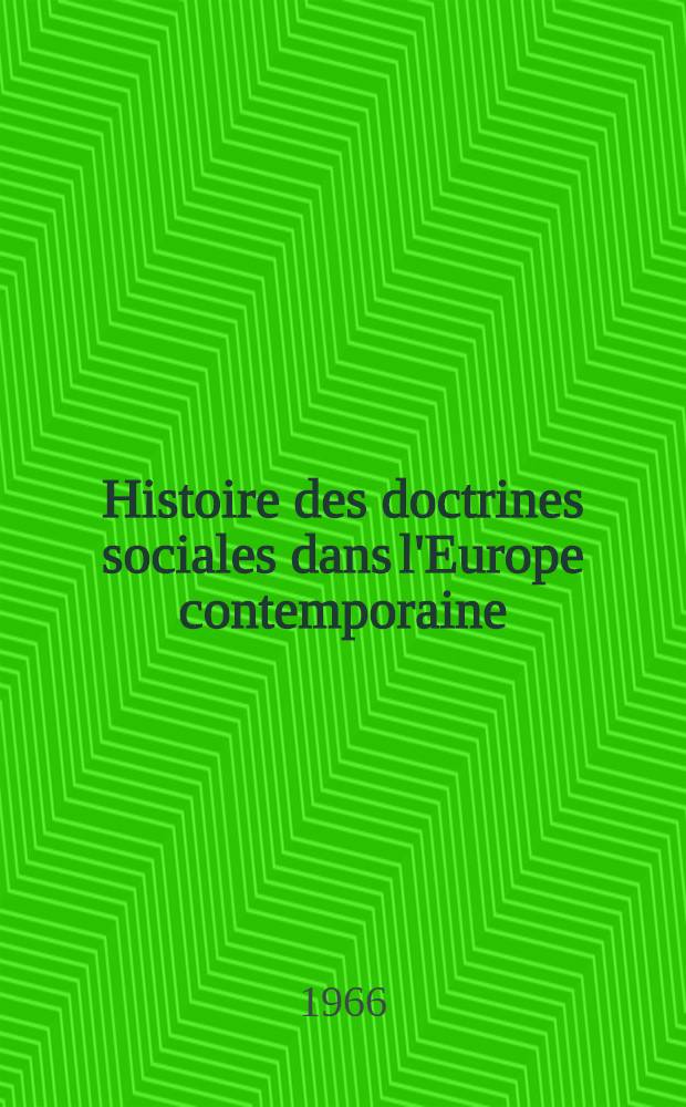 Histoire des doctrines sociales dans l'Europe contemporaine
