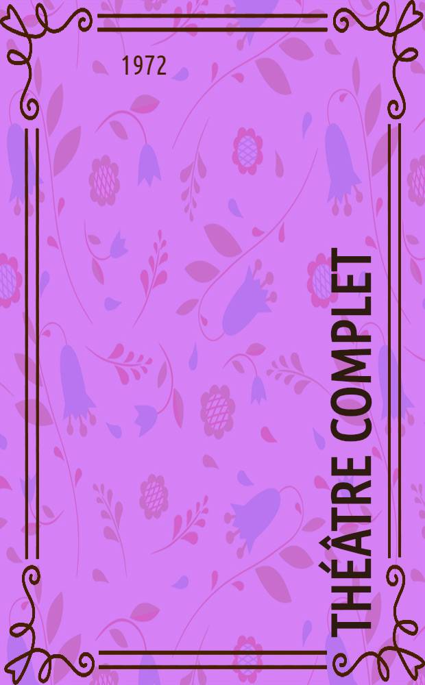 Th&eacute;&acirc;tre complet