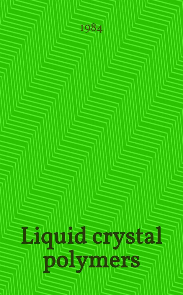 Liquid crystal polymers