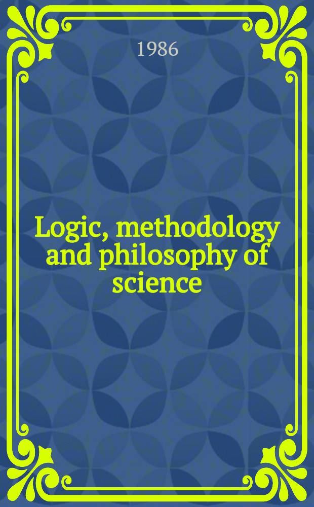 Logic, methodology and philosophy of science