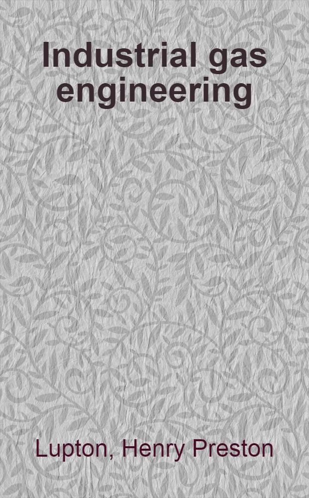 Industrial gas engineering