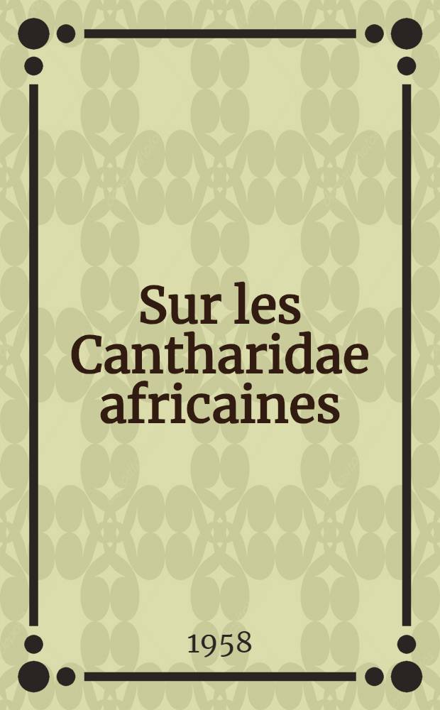 Sur les Cantharidae africaines