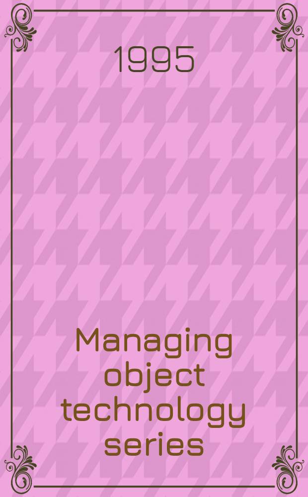 Managing object technology series