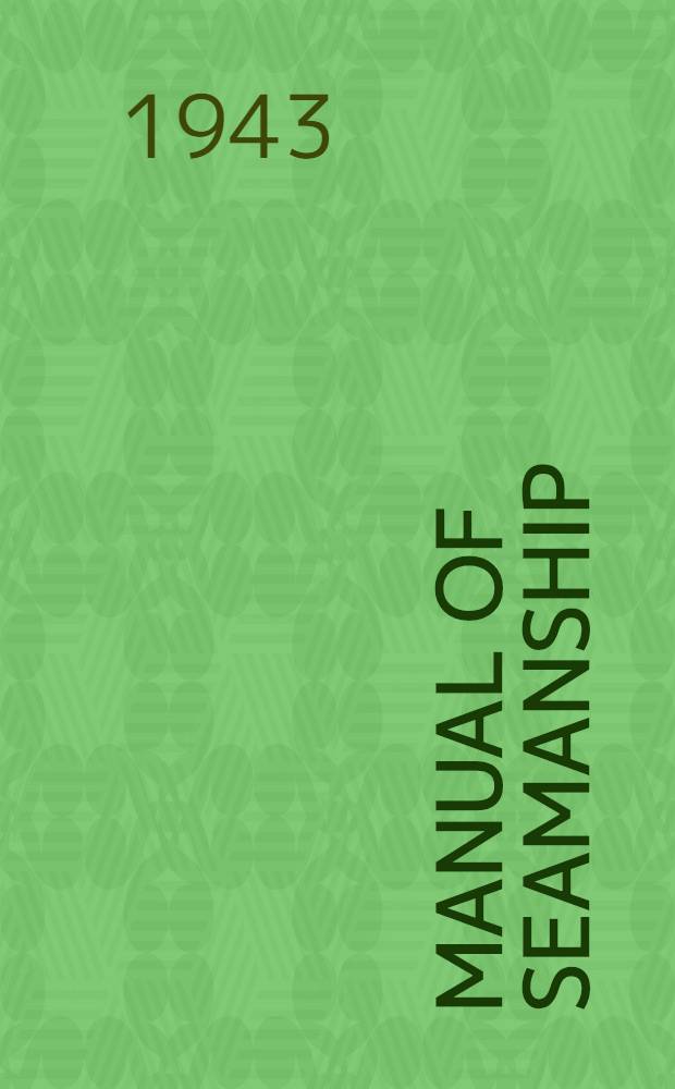 Manual of seamanship